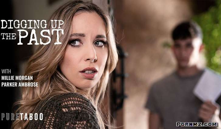 [PureTaboo] Millie Morgan – Digging Up The Past