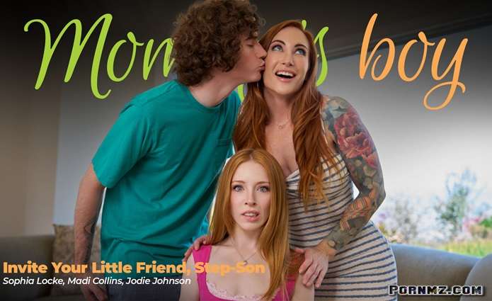 [MommysBoy] Sophia Locke Madi Collins – Invite Your Little Friend Step-Son