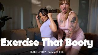 [Transfixed] Exercise That Booty Summer Col Blake Lovely