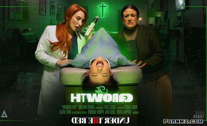 Penny Barber Lulu Chu Sophia Locke – The Growth (PureTaboo)